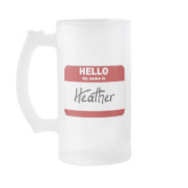 Hello My Name Is Heather (Red) mugs