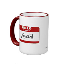 Hello My Name Is Krystal (Red) mugs by Name_Gear Hello My Name Is Krystal (Red) mugs