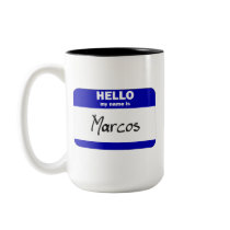 Hello My Name Is Marcos (Blue) mugs by Name_Gear Hello My Name Is Marcos (Blue) mugs