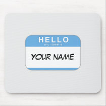 Hello My Name is Mousepad