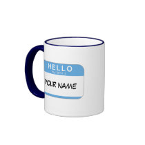 Hello My Name is Mug