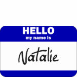 Hello My Name Is Natalie (Blue) T Shirt