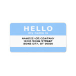 hello my name is : personalized address label