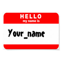 hello_my_name_is... posters