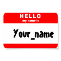 hello_my_name_is... posters