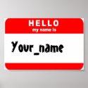 hello_my_name_is... posters