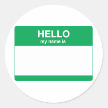 Hello, My Name is Round Sticker