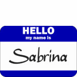 Hello My Name Is Sabrina (Blue) t-shirts