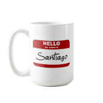 Hello My Name Is Santiago (Red) mugs