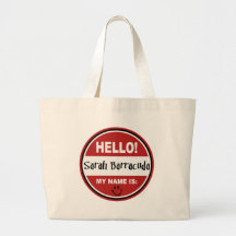 Hello My Name is Sarah Barracuda Palin Tote Bag