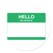 Hello, My Name is Round Sticker
