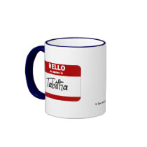 Hello My Name Is Tabitha (Red) mugs