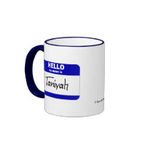 Hello My Name Is Taniyah (Blue) mugs