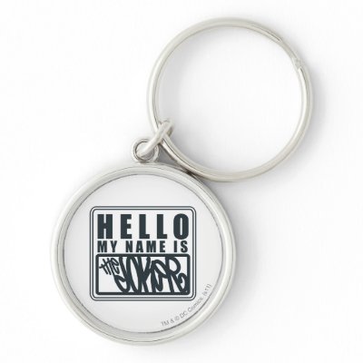Hello My Name is the Joker keychains