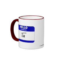 Hello My Name Is Tia (Blue) mugs