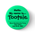 Hello.My name is Tootsie buttons