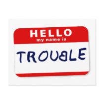 Hello My Name Is Trouble postcards