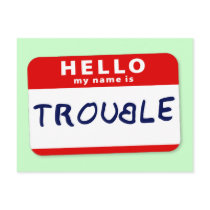 Hello My Name Is Trouble postcards