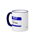 Hello My Name Is Tyrone (Blue) Coffee Mug