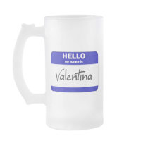 Hello My Name Is Valentina (Blue) mugs