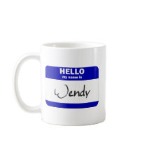 Hello My Name Is Wendy (Blue) mugs