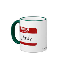 Hello My Name Is Wendy (Red) mugs