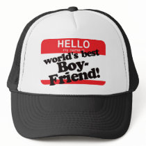 Hello My Name Is World's Best Boyfriend hats