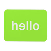 hello, minimalist, typography, funny, words, unique, original, cool, green, fun, welcome, hip, boho, minimalism, color, magnet, [[missing key: type_fuji_fleximagne]] com design gráfico personalizado