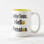 Hello Retirement Pension Coffee Mugs