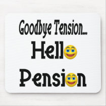 Hello Retirement Pension Mousepad