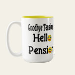 Hello Retirement Pension Coffee Mugs
