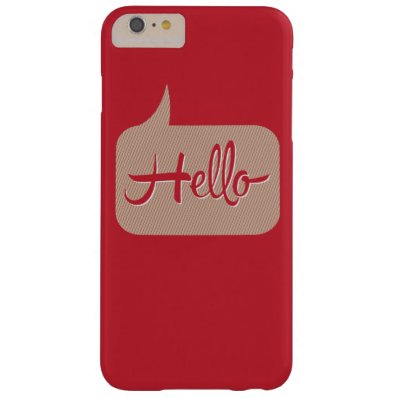 Hello Speech Bubble Red Barely There iPhone 6 Plus Case