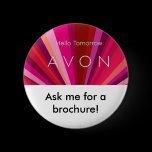 hello tomorrow, Ask me for a brochure! Pinback Button