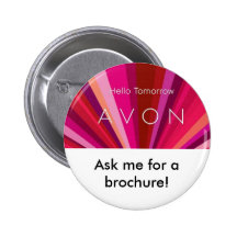 hello tomorrow, Ask me for a brochure! Pinback Button