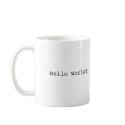 Hello World! mugs by MillionthMonkey Hello World! mugs