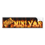 hell's bitchin mini van bumper stickers