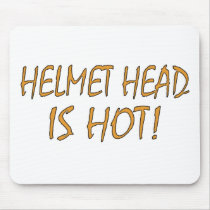 Helmet Head Is Hot Mouse Pads