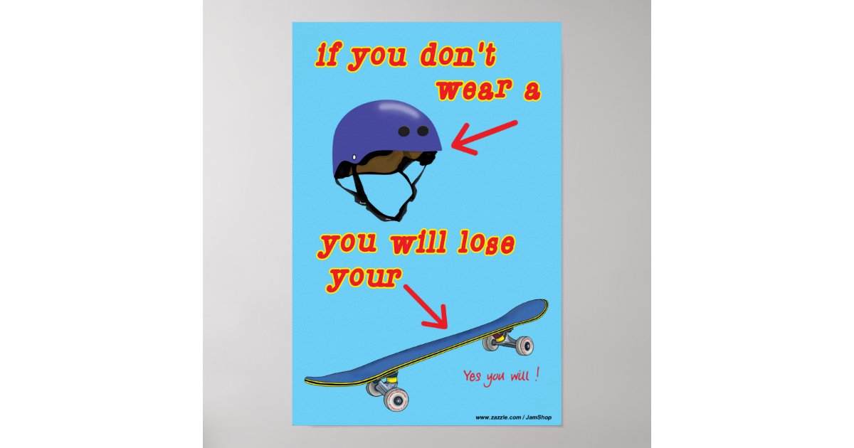 Helmet Safety Skateboarding Poster Zazzle