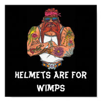 Helmets Are For Wimps posters