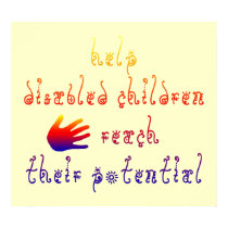 Help disabled children reach their potential posters