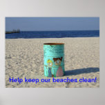 Help keep our beaches clean! posters