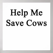 Help Me Save Cows Poster