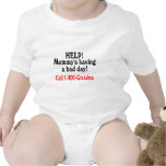 Help Mommys Having Bad Day Call Grandma Tshirts