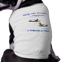 Help my friends.......Pet Shirt (White)