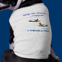 Help my friends.......Pet Shirt (White) pet clothing
