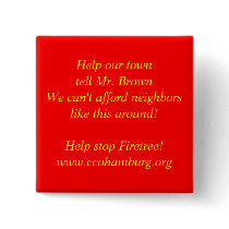 Help our town tell Mr. Brown... buttons