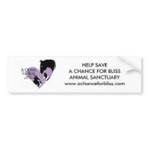 HELP SAVE A CHANCE FOR BLISS... BUMPER STICKERS