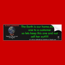Help Save our Earth....THINK... bumper stickers