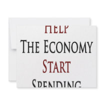 Help The Economy Start Spending invitations by Supernova23 Help The Economy Start Spending invitations
