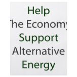 Help The Economy Support Alternative Energy Custom Flyer